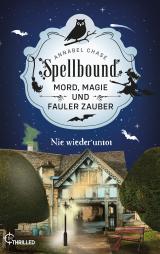 Cover-Bild Spellbound - Nie wieder untot