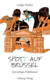 Cover-Bild Spot(t) auf Brüssel