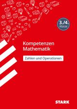 Cover-Bild STARK Kompetenzen Mathematik 3./4. Klasse - Zahlen und Operationen