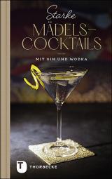 Cover-Bild Starke Mädels-Cocktails