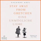 Cover-Bild Stay away from Gretchen (Die Gretchen-Reihe 1)