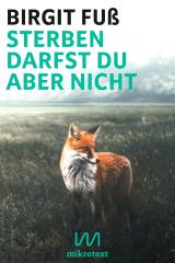 Cover-Bild Sterben darfst du aber nicht