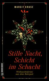 Cover-Bild Stille Nacht, Schicht im Schacht