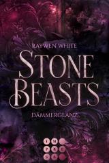 Cover-Bild Stone Beasts 1: Dämmerglanz