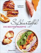 Cover-Bild Süßkartoffel - die besten Rezepte für Püree, Pommes, Bowls, Currys, Suppen, Salate, Chips und Dips. Glutenfrei