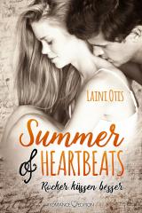 Cover-Bild Summer of Heartbeats: Rocker küssen besser