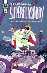 Cover-Bild Superflashboy und das Geheimnis von Shao-Shao