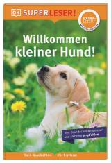 Cover-Bild SUPERLESER! Willkommen, kleiner Hund!