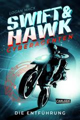 Cover-Bild Swift & Hawk, Cyberagenten 1: Die Entführung