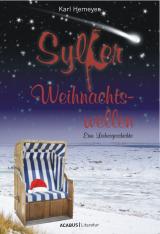 Cover-Bild Sylter Weihnachtswellen. Eine Liebesgeschichte