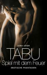 Cover-Bild Tabu - Spiel mit dem Feuer