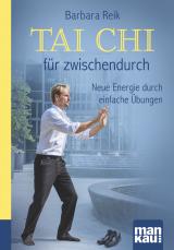 Cover-Bild Tai Chi für zwischendurch. Kompakt-Ratgeber