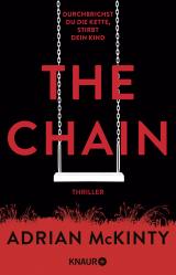 Cover-Bild The Chain - Durchbrichst du die Kette, stirbt dein Kind