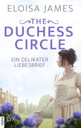 Cover-Bild The Duchess Circle - Ein delikater Liebesbrief