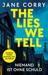 Cover-Bild The Lies We Tell – Niemand ist ohne Schuld