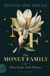 Cover-Bild The Monet Family – Shine Bright, Little Princess