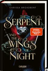 Cover-Bild The Serpent and the Wings of Night (Crowns of Nyaxia 1)
