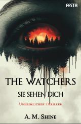 Cover-Bild The Watchers - Sie sehen dich