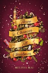 Cover-Bild Three Chances Till Christmas: New Adult Romantasy