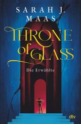 Cover-Bild Throne of Glass – Die Erwählte