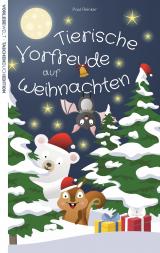 Cover-Bild Tierische Vorfreude auf Weihnachten - Taschenbuchausgabe