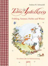 Cover-Bild Tilda Apfelkern. Frühling, Sommer, Herbst und Winter.