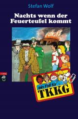 Cover-Bild TKKG - Nachts, wenn der Feuerteufel kommt