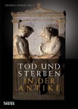 Cover-Bild Tod und Sterben in der Antike