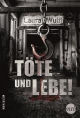 Cover-Bild Töte und lebe!