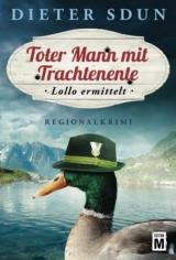 Cover-Bild Toter Mann mit Trachtenente