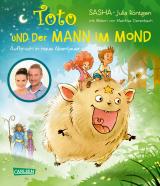 Cover-Bild Toto und der Mann im Mond – Aufbruch in neue Abenteuer