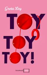 Cover-Bild Toy, Toy, Toy!