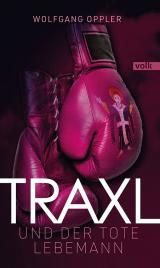 Cover-Bild Traxl und der tote Lebemann