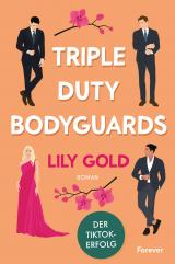 Cover-Bild Triple Duty Bodyguards (Why Choose)