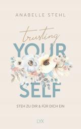 Cover-Bild Trusting Yourself – Steh zu dir und für dich ein