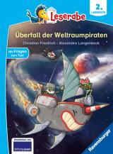 Cover-Bild Überfall der Weltraumpiraten - Leserabe ab Klasse 2 - Erstlesebuch für Kinder ab 7 Jahren