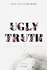 Cover-Bild UGLY TRUTH - Someone to lie for