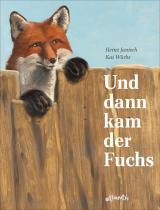 Cover-Bild Und dann kam der Fuchs