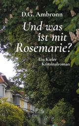 Cover-Bild Und was ist mit Rosemarie?