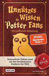 Cover-Bild Unnützes Wissen für Potter-Fans – Die inoffizielle Sammlung