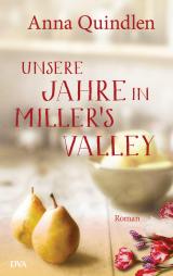 Cover-Bild Unsere Jahre in Miller's Valley