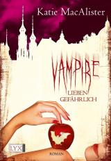 Cover-Bild Vampire lieben gefährlich