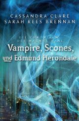 Cover-Bild Vampire, Scones und Edmund Herondale