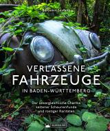 Cover-Bild Verlassene Fahrzeuge in Baden-Württemberg