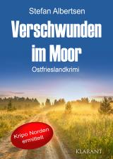 Cover-Bild Verschwunden im Moor. Ostfrieslandkrimi