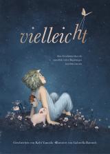 Cover-Bild Vielleicht Pappbilderbuch - Dein Spiegel-Bestseller als neue, hochwertige Pappebuchausgabe