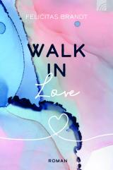Cover-Bild Walk in LOVE