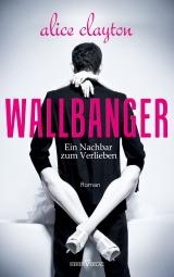 Cover-Bild WALLBANGER - Ein Nachbar zum Verlieben