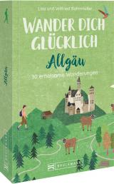 Cover-Bild Wander dich glücklich – Allgäu