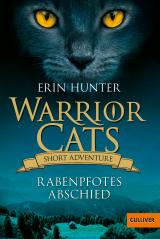 Cover-Bild Warrior Cats - Short Adventure - Rabenpfotes Abschied